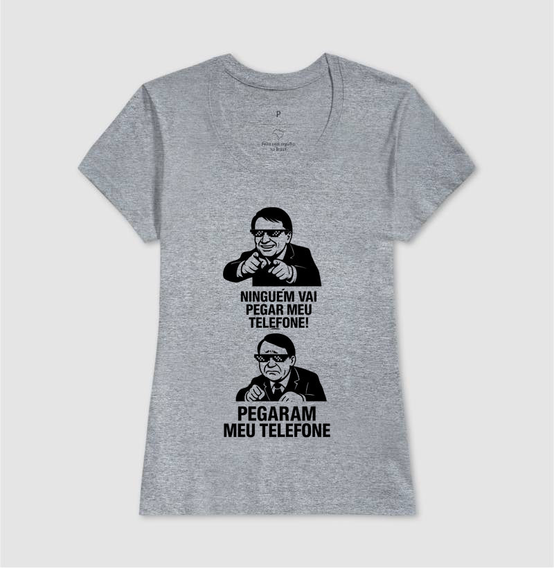 Ninguém vai pegar meu telefone! 📱 - Camiseta