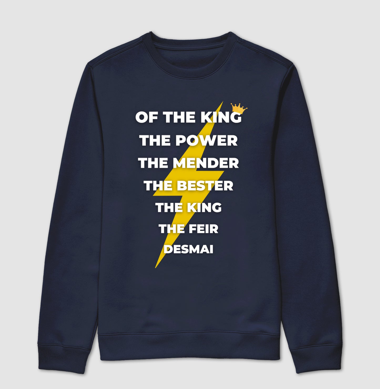 Of the King the Power - Suéter Moletom