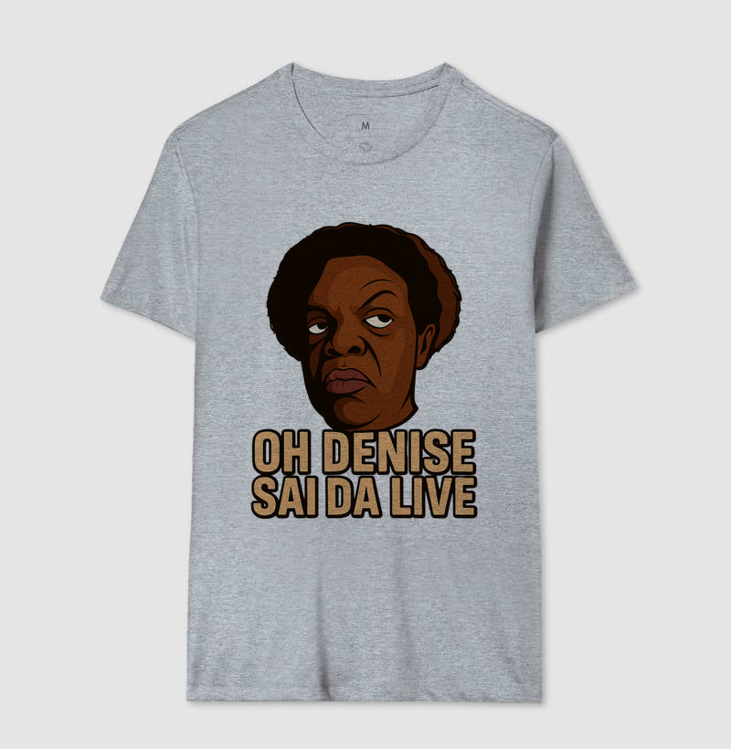 Ho Denise sai da live - Camisa