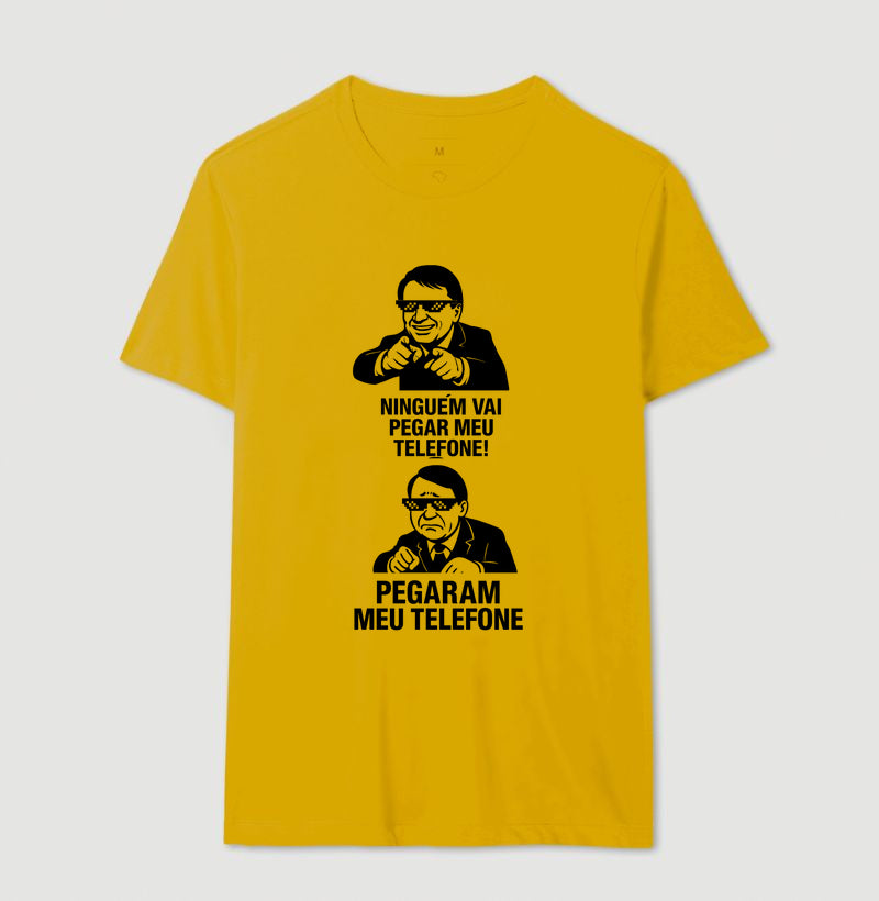Ninguém vai pegar meu telefone! 📱 - Camiseta