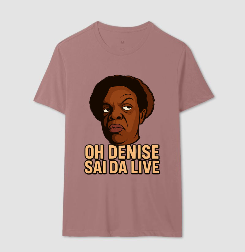 Ho Denise sai da live - Camisa